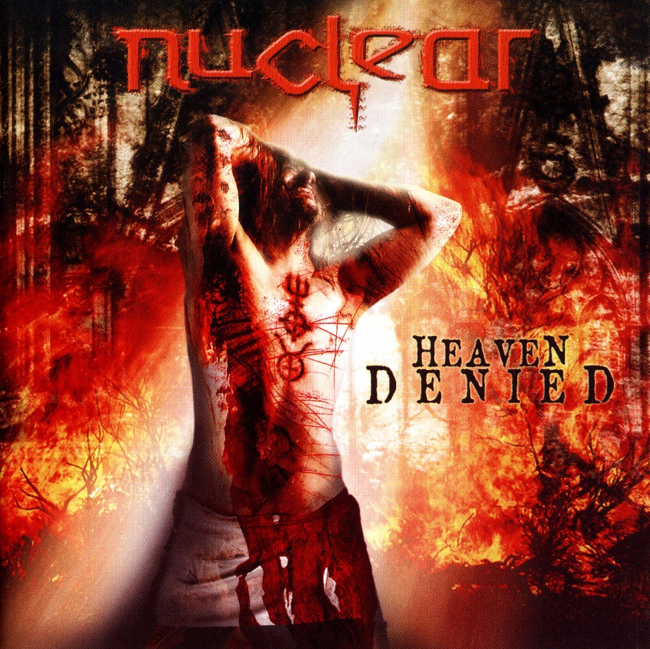 NUCLEAR (Chile) / Heaven Denied