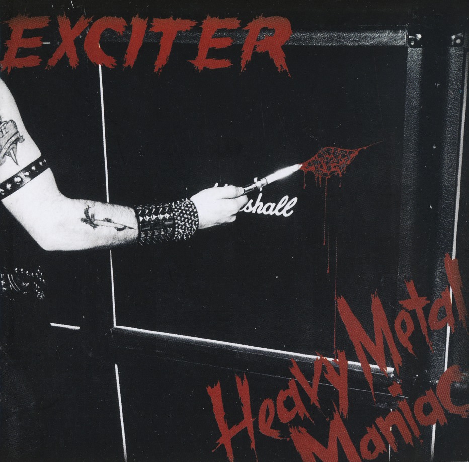 EXCITER (Canada) / Heavy Metal Maniac (Brazil edition)