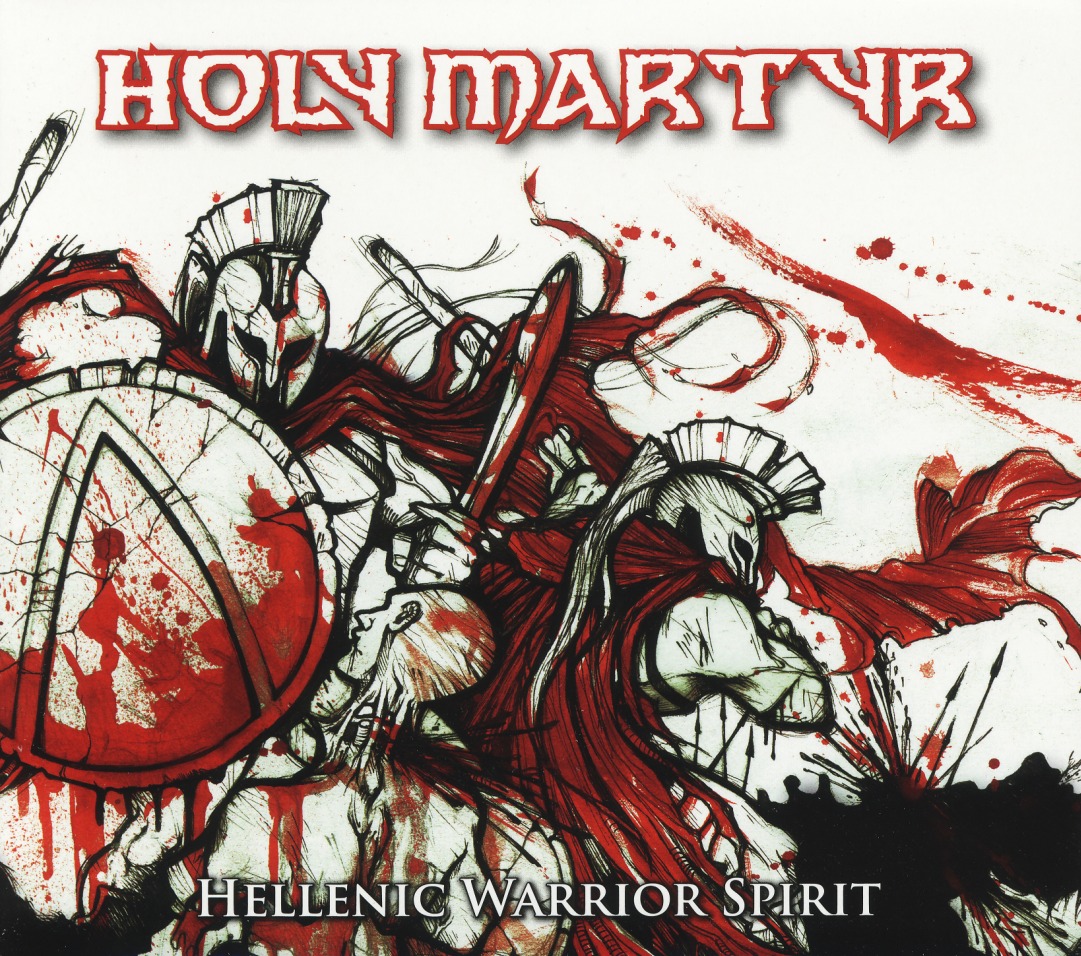HOLY MARTYR (Italy) / Hellenic Warrior Spirit