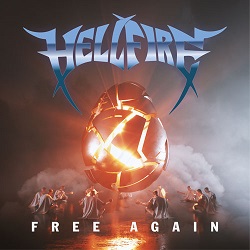 HELL FIRE (US) / Free Again (Label release edition)