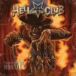 HELL IN THE CLUB (Italy) / Shadow Of The Monster