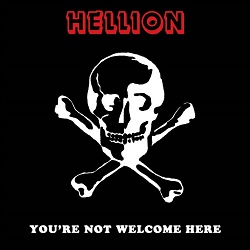 HELLION (US/Washington, D.C.) / You're Not Welcome Here + 3