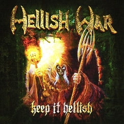HELLISH WAR (Brazil) / Keep It Hellish