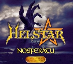 HELSTAR (US) / Nosferatu - XXX Years Anniversary (Brazil edition with slipcase)
