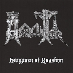 HEXECUTOR (France) / Hangmen Of Roazhon