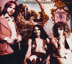 HIGHWAY ROBBERY (US) / For Love Or Money (collector's item)