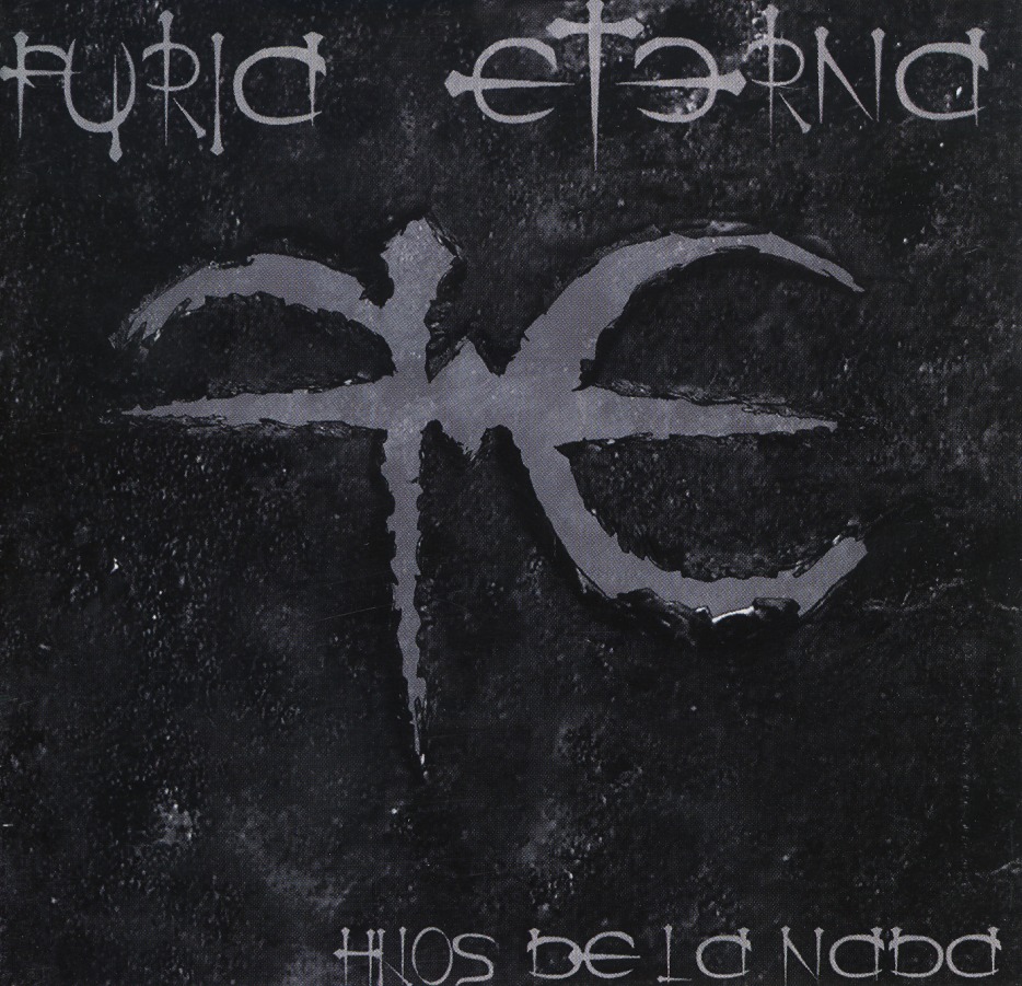 FURIA ETERNA (Spain) / Hijos De La Nada