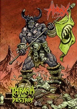 HIRAX (US) / Thrash And Destroy (DVD+CD)