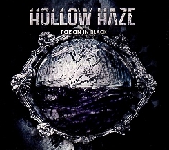 HOLLOW HAZE (Italy) / Poison In Black