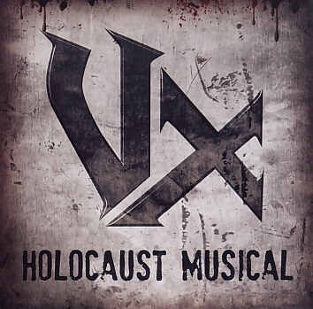 VX (Spain) / Holocaust Musical