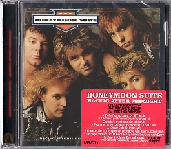 HONEYMOON SUITE (Canada) / Racing After Midnight (2013 reissue)
