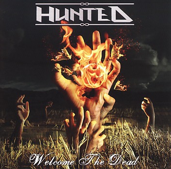 HUNTED (UK) / Welcome The Dead + 1