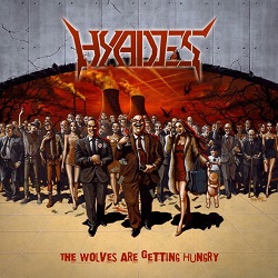 HYADES (Italy) / The Wolves Are Getting Hungry