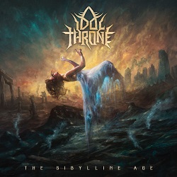 IDOL THRONE (US) / The Sibylline Age
