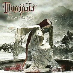 ILLUMINATA(Austria) / A World So Cold