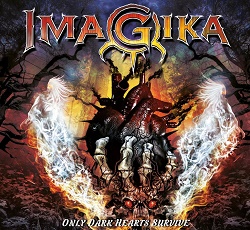 IMAGIKA (US) / Only Dark Hearts Survive