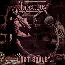 INCUBUS (UK) / Lost Souls