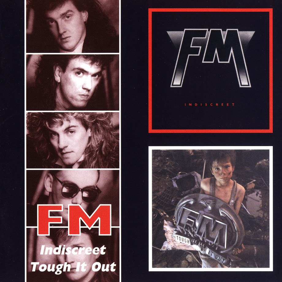FM(UK) / Indiscreet + Tough It Out