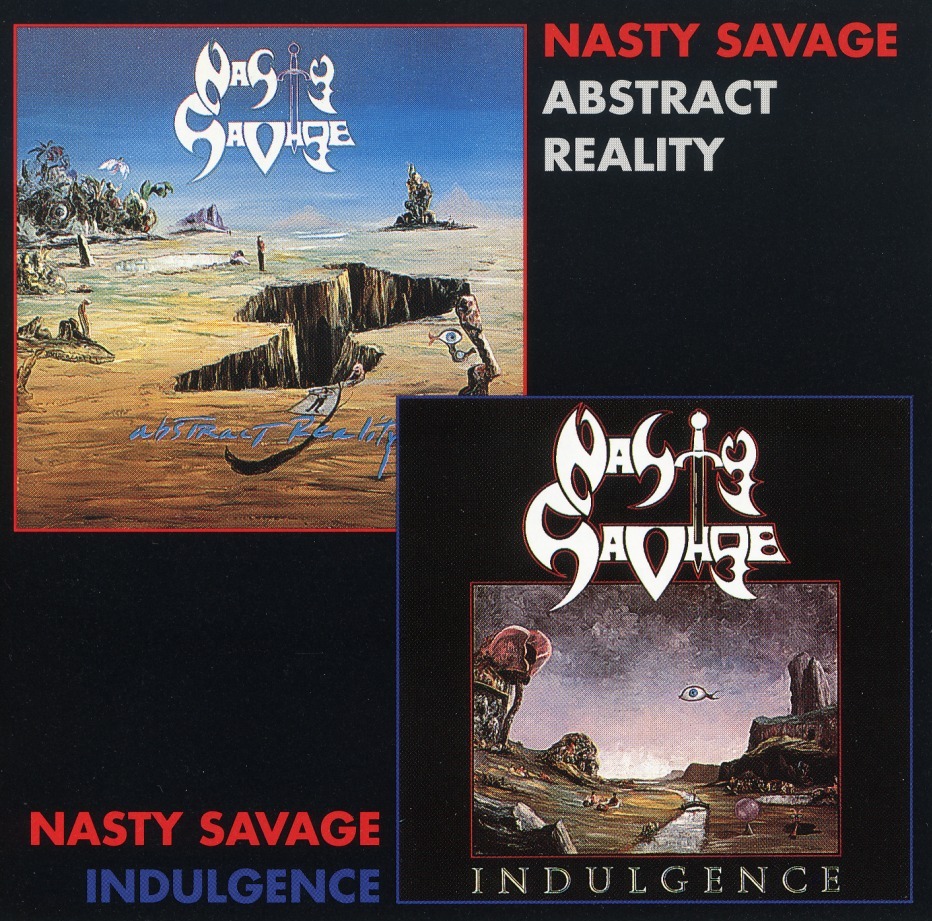 NASTY SAVAGE (US) / Indulgence + Abstract Reality