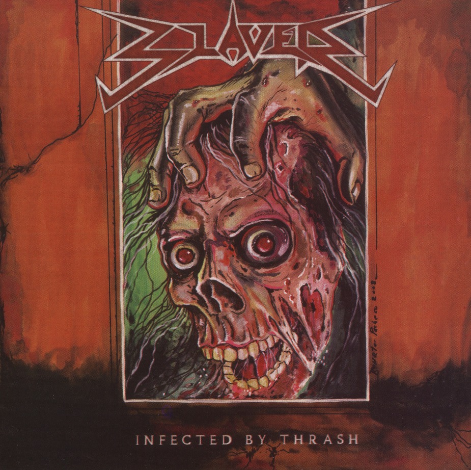 SLAVER (Brazil) / Infected By Thrash