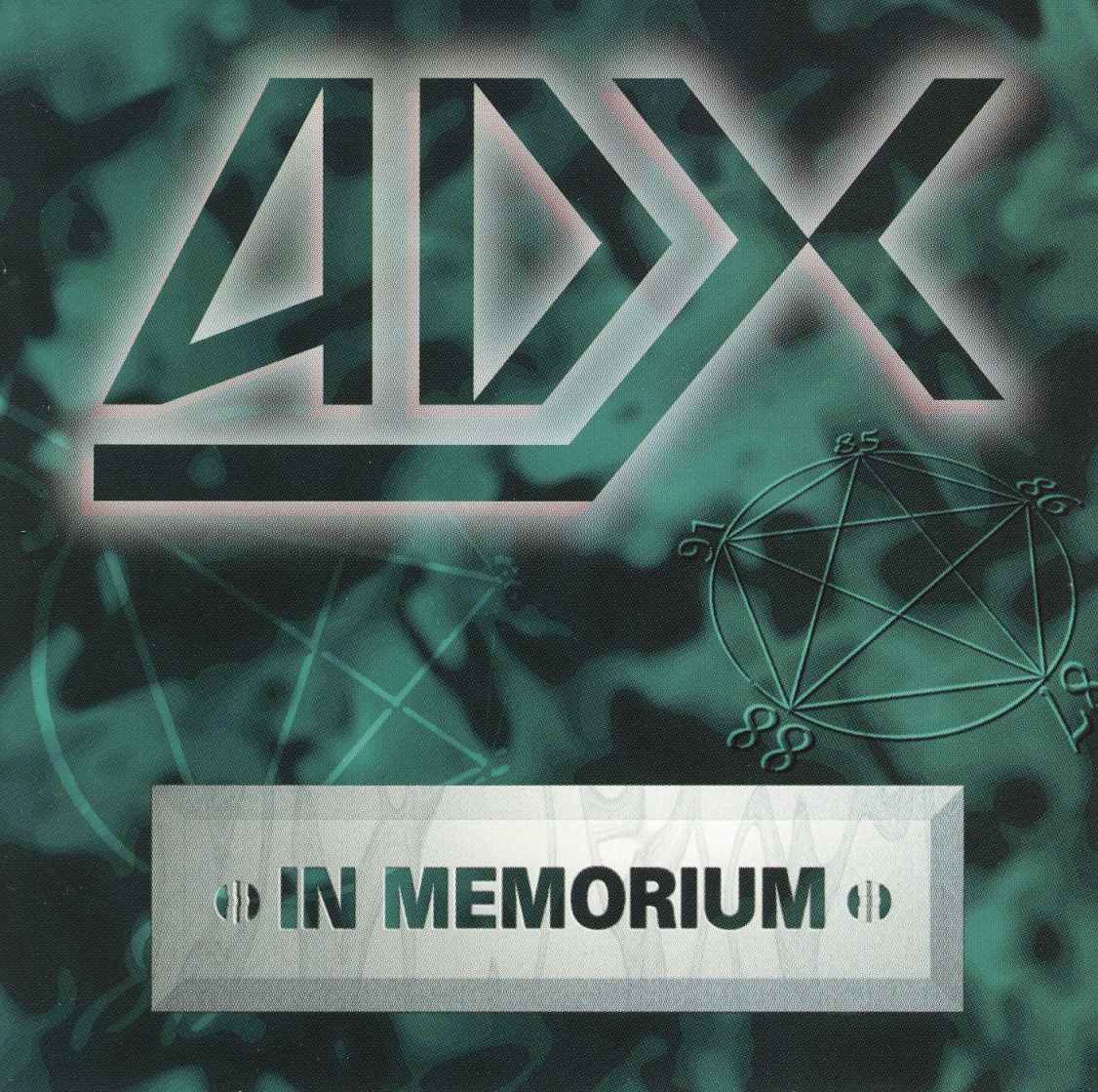 ADX (France) / In Memorium