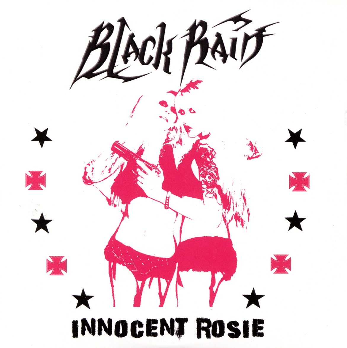 BLACK RAIN (France) / Innocent Rosie