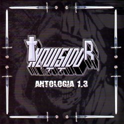 INQUISIDOR (Mexico) / Antologia 1.3