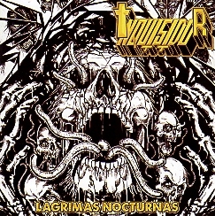 INQUISIDOR (Mexico) / Lagrimas Nocturnas + 4