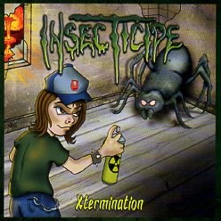 INSECTICIDE(US) / Xtermination