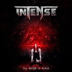 INTENSE (UK) / The Shape Of Rage