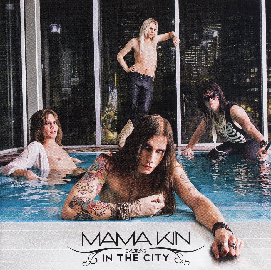 MAMA KIN (Sweden) / In The City