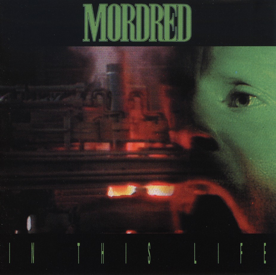 MORDRED (US) / In This Life (collector's item)