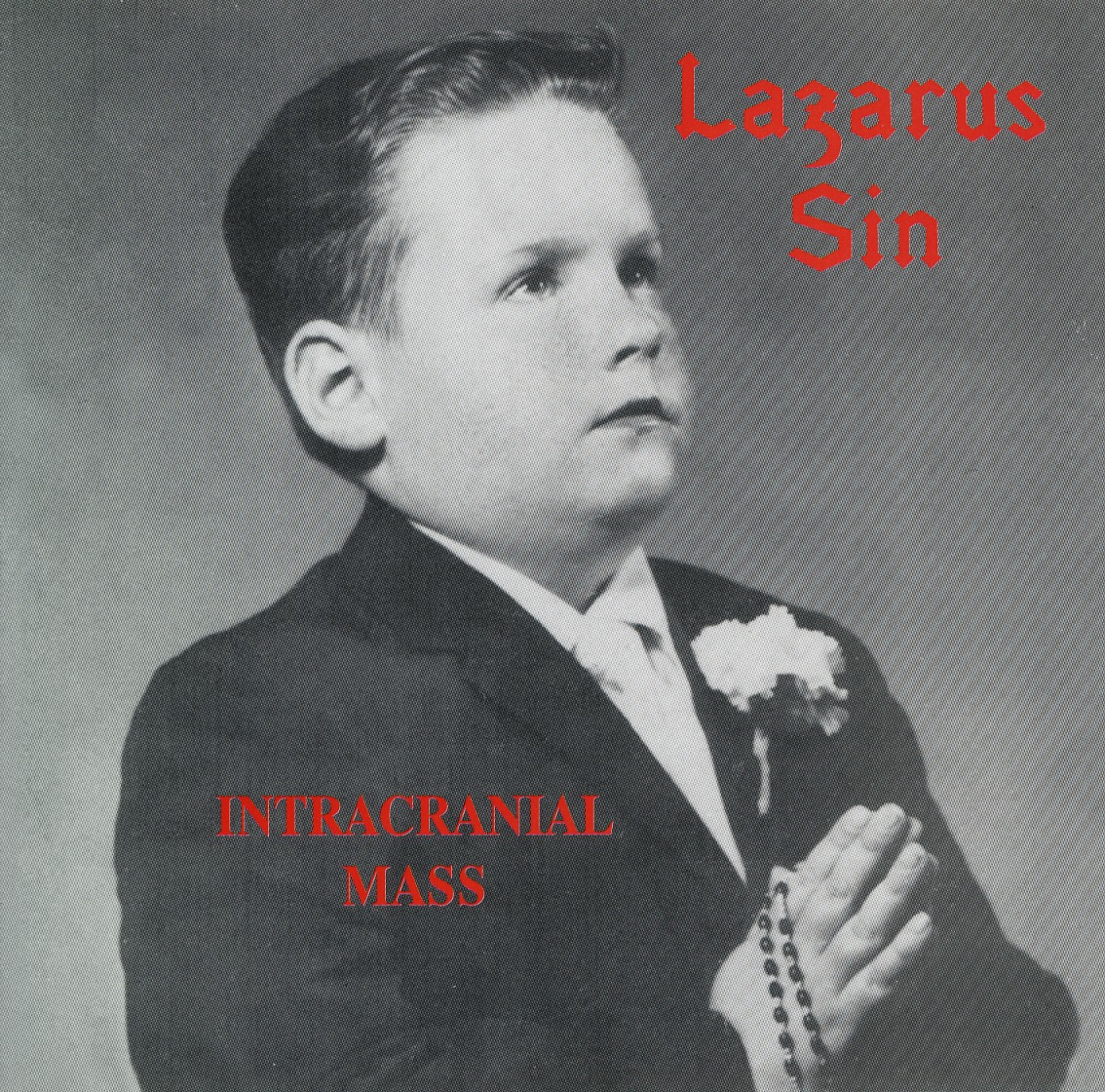 LAZARUS SIN (US) / Intracranial Mass (collector's item)