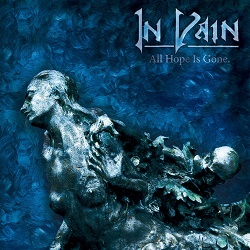 IN VAIN (Spain) / All Hope Is Gone