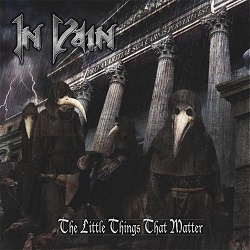 IN VAIN (Spain) / The Little Things That Matter