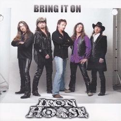 IRON HORSE (US) / Bring It On