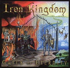 IRON KINGDOM (Canada) / Gates Of Eternity