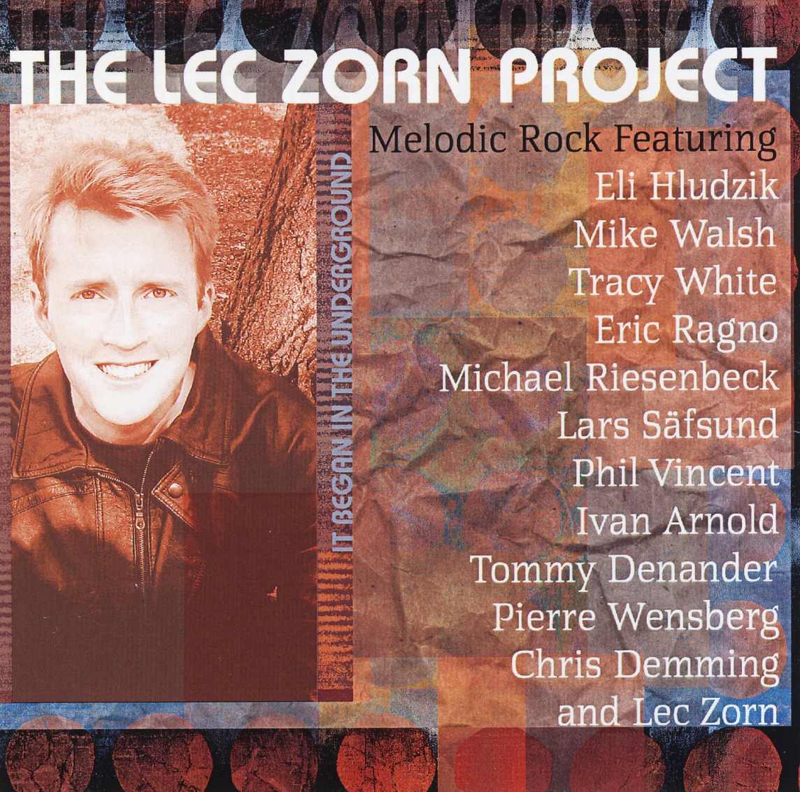 THE LEC ZORN PROJECT (US) / It Began In The Underground