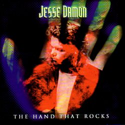 JESSE DAMON (US) / The Hand That Rocks