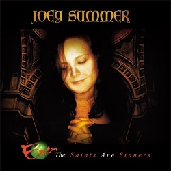 JOEY SUMMER (Brazil) / Even The Saints Are Sinners