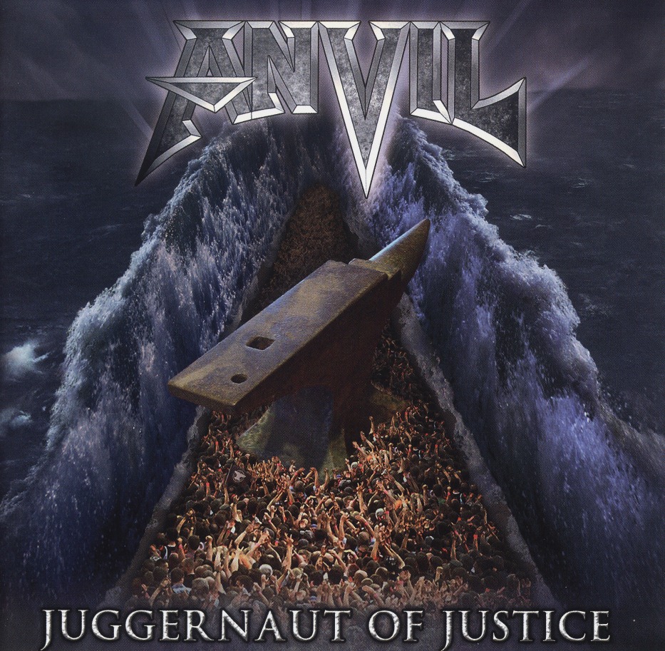 ANVIL (Canada) / Juggernaut Of Justice