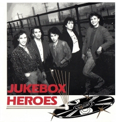 JUKEBOX HEROES (US) / Jukebox Heroes + 6