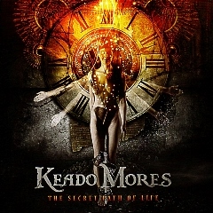 KEADO MORES(Greece) / The Secret Path Of Life