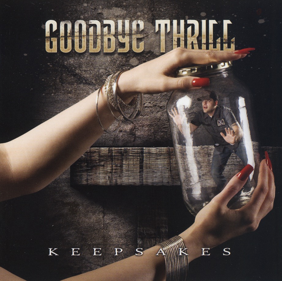 GOODBYE THRILL (US) / Keepsakes (CD+DVD)