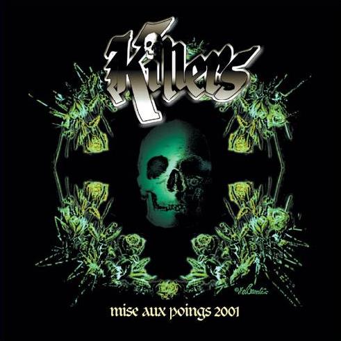 KILLERS (France) / Mise aux Poings 2001