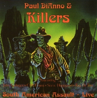 PAUL DIANNO & KILLERS (UK) / South American Assault - Live