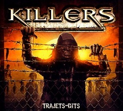 KILLERS (France) / Trajets-Dits
