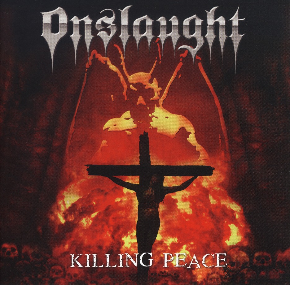 ONSLAUGHT (UK) / Killing Peace