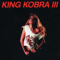 KING KOBRA (US) / III (2018 reissue)
