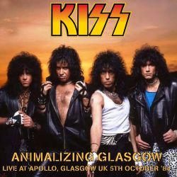 KISS (US) / Animalizing Glasgow (collector's item)
